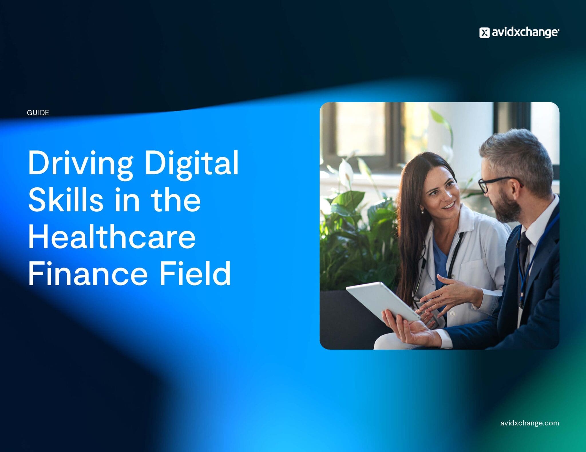Driving Digital Skills in the Healthcare Finance Field eBook cover
