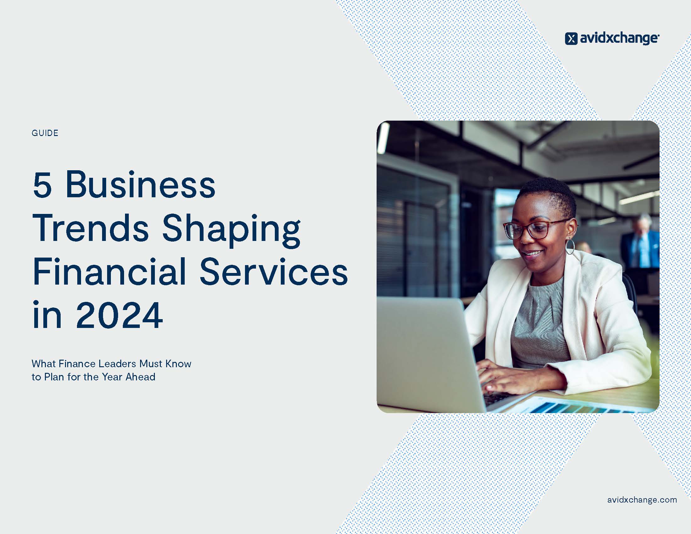 5 Business Trends Shaping Financial Services in 2024 Cover Page